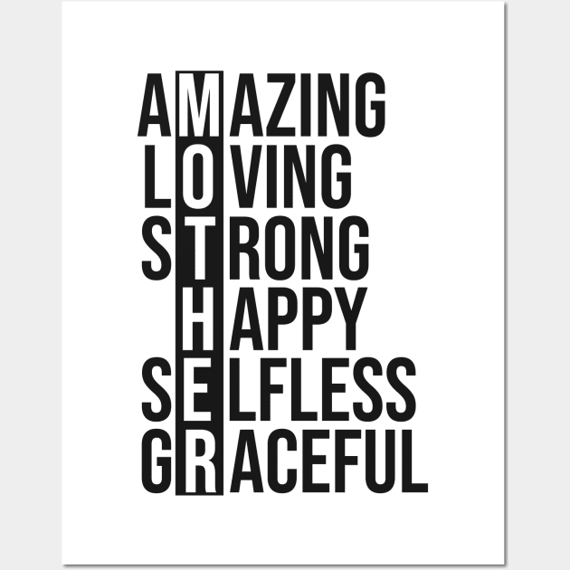 Mother amazing loving strong happy selfless graceful Wall Art by Fun Planet
